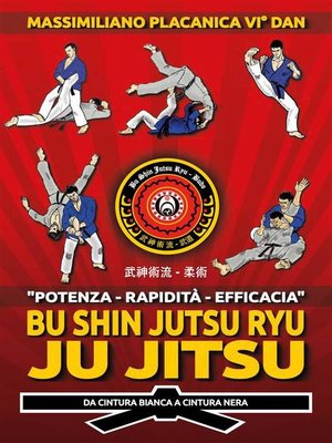 cover image of Bu Shin Jutsu Ryu--JU JITSU--da cintura bianca a cintura nera